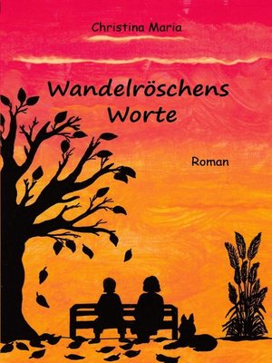 cover image of Wandelröschens Worte